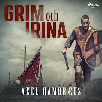 Grim och Irina - Axel Hambræus