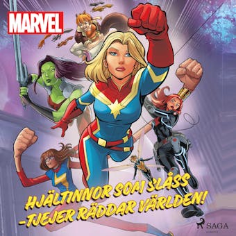 Hjältinnor som slåss - Tjejer räddar världen! - Marvel