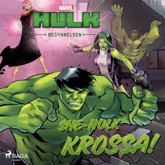 Hulken - Begynnelsen - She-Hulk KROSSA! - undefined