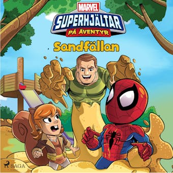 Marvel - Superhjältar på äventyr - Sandfällan - Marvel