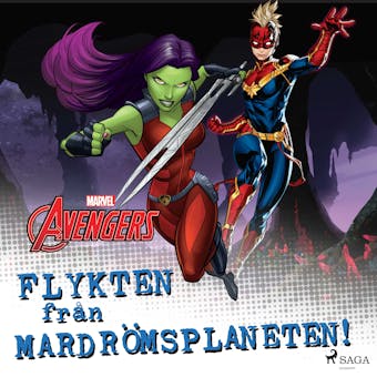 Avengers - Flykten från Mardrömsplaneten! - Marvel
