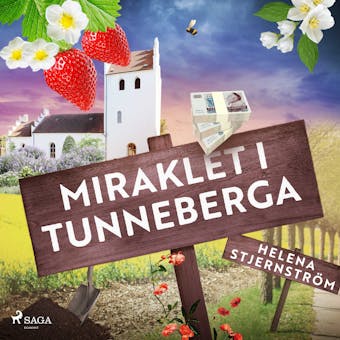 Miraklet i Tunneberga - Helena Stjernström