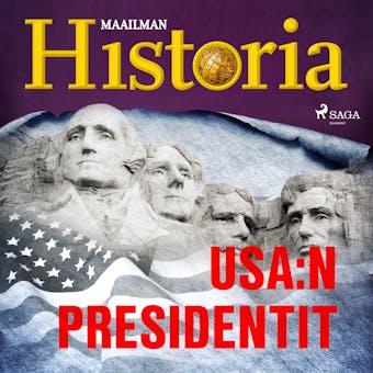 USA:n presidentit - Maailman Historia