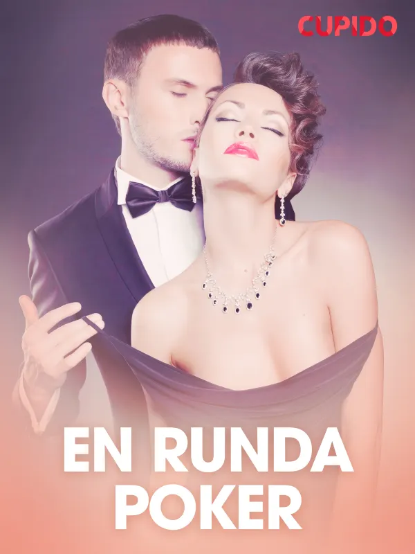 En runda poker - erotiska noveller