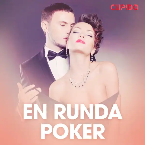 En runda poker - erotiska noveller