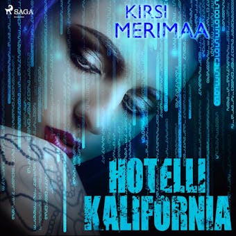Hotelli Kalifornia - Kirsi Merimaa