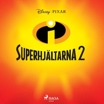 Superhjältarna 2 - Disney