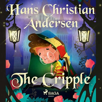 The Cripple - Hans Christian Andersen