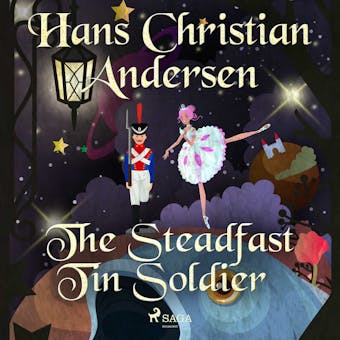 The Steadfast Tin Soldier - undefined