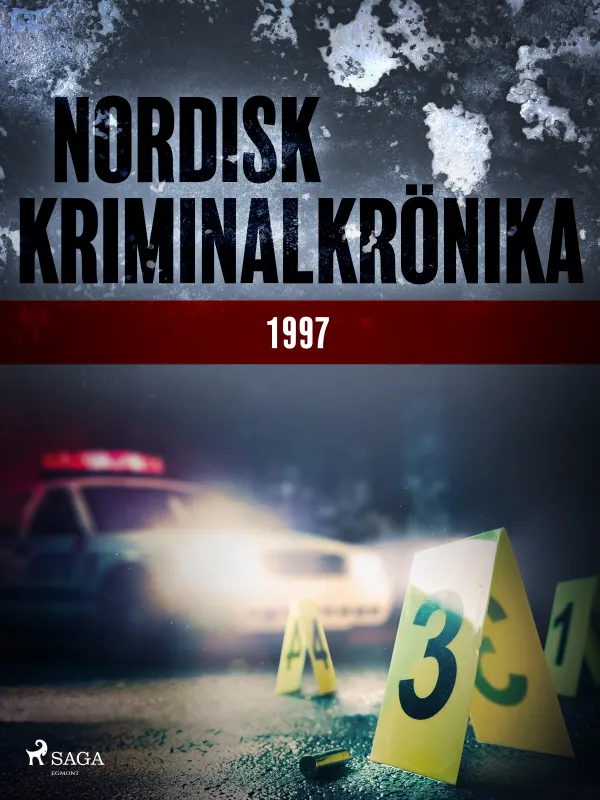 Nordisk kriminalkrönika 1997