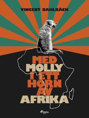 Med Molly i ett hörn av Afrika - Vincent Dahlbäck