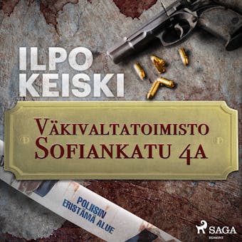 Väkivaltatoimisto Sofiankatu 4a - Ilpo Keiski