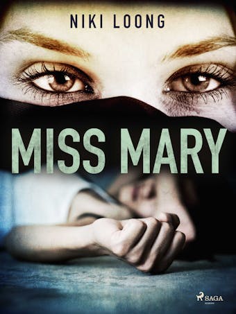 Miss Mary - Niki Loong