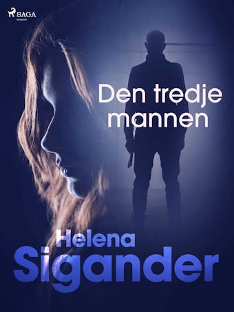 Den tredje mannen - Helena Sigander
