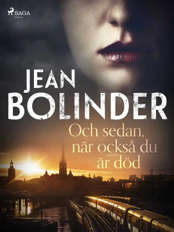 Och sedan, när också du är död