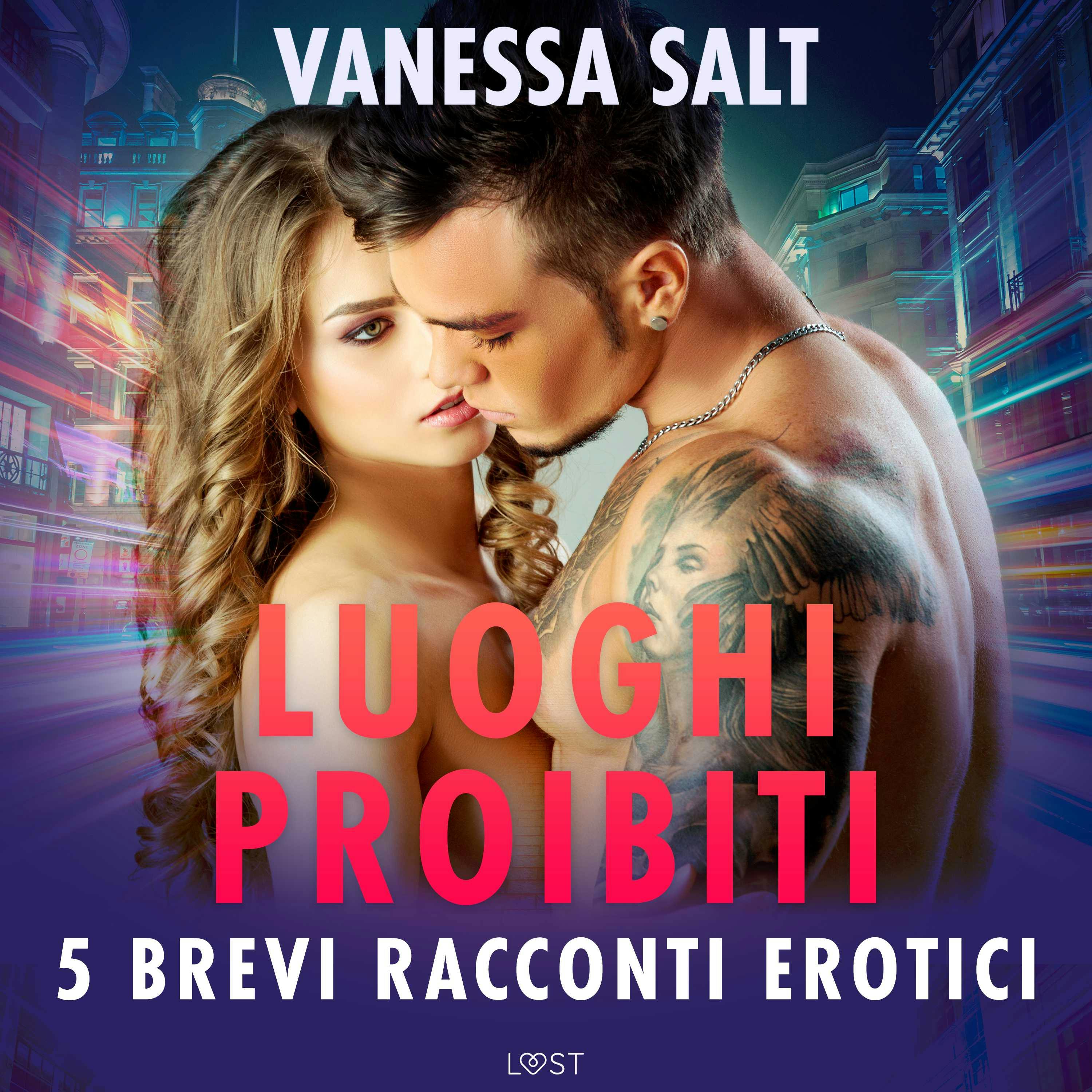 Luoghi Proibiti - 5 Brevi Racconti Erotici | Audiobook & E-book | Vanessa  Salt | Nextory