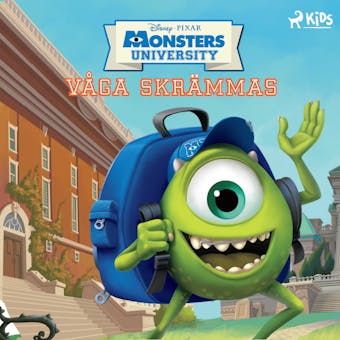 Monsters University - Våga skrämmas - Disney