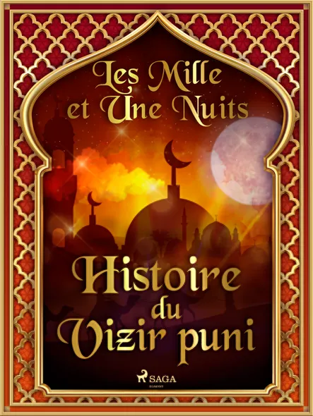Histoire Du Vizir Puni