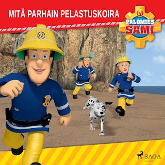 Palomies Sami - MitÃ¤ parhain pelastuskoira - Mattel