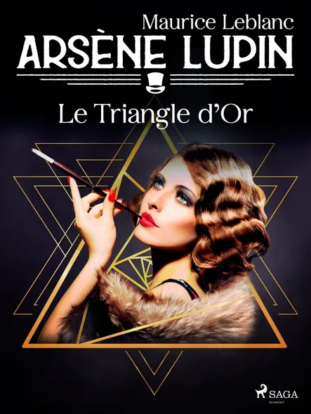 Arsène Lupin -- Le Triangle D'or