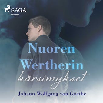 Nuoren Wertherin kärsimykset - Johann Wolfgang Von Goethe
