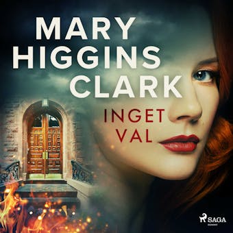 Inget val - Mary Higgins Clark