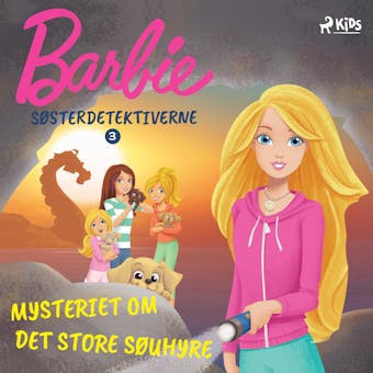 Barbie - Søsterdetektiverne 3 - Mysteriet om det store søuhyre - Mattel