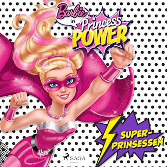 Barbie - Superprinsessen - Mattel
