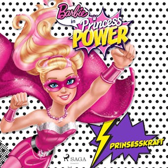 Barbie - Prinsesskraft - undefined