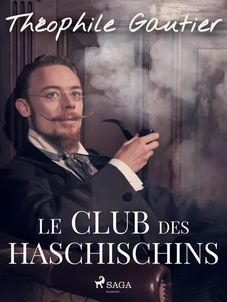 Le Club Des Haschischins