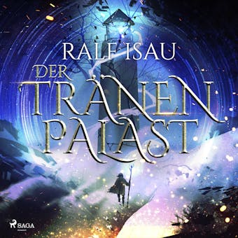 Der Tränenpalast - Ralf Isau