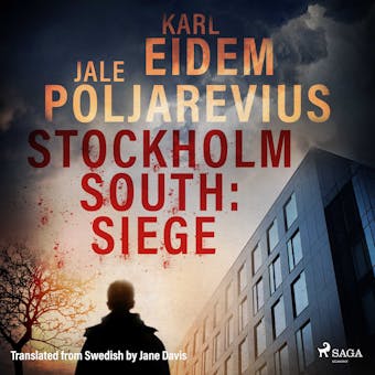 Stockholm South: Siege - undefined