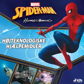 Spider-Man - Homecoming - HÃ¸jteknologiske hjÃ¦lpemidler - undefined