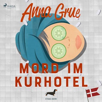 Mord im Kurhotel - Anna Grue