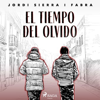 El tiempo del olvido - Jordi Sierra i Fabra