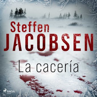 La cacería - Steffen Jacobsen