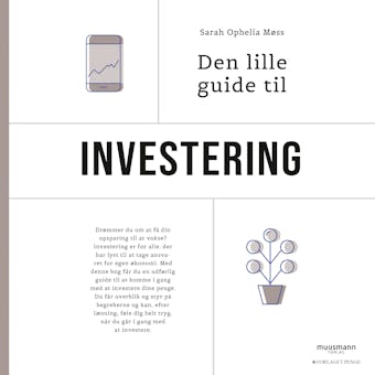Den lille guide til investering - undefined