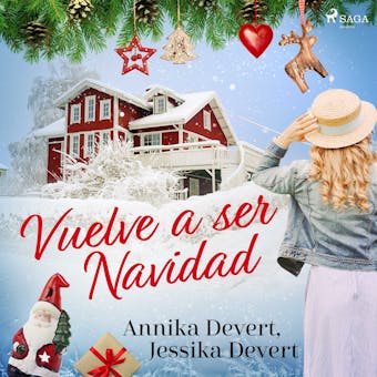 ¡Vuelve a ser Navidad! - Jessika Devert, Annika Devert