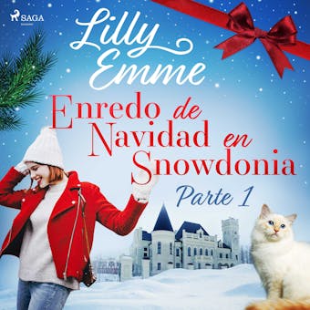 Enredo de Navidad en Snowdonia – Parte 1 - Lilly Emme