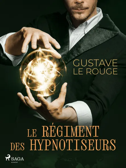 Le Régiment Des Hypnotiseurs