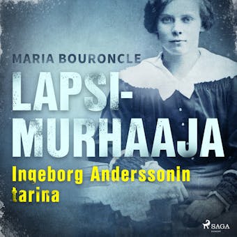Lapsimurhaaja - Ingeborg Anderssonin tarina - undefined