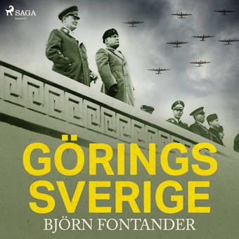 Görings Sverige - Björn Fontander