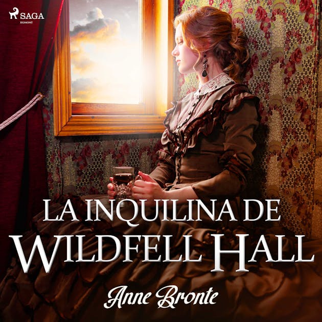 La Inquilina De Wildfell Hall - Anne Brontë / Rba + Sorpresa