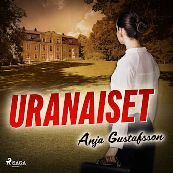 Uranaiset - Anja Gustafsson