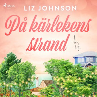På kärlekens strand - Liz Johnson