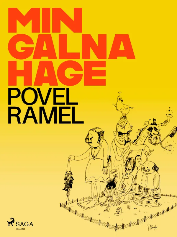 Min galna hage