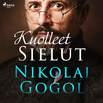 Kuolleet sielut - Nikolai Gogol