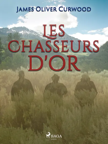 Les Chasseurs D'or