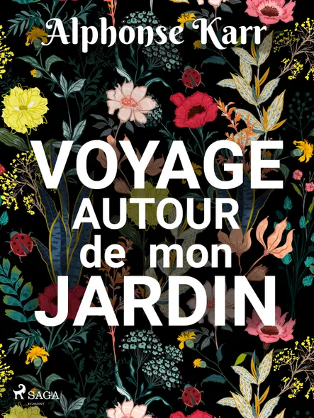 Voyage Autour De Mon Jardin
