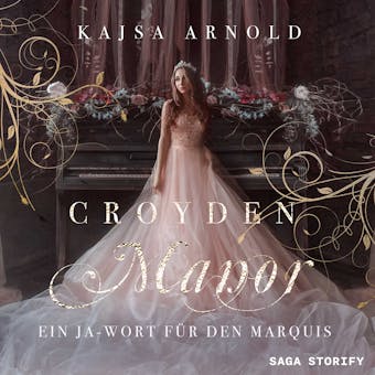 Croyden Manor - Ein Ja-Wort fÃ¼r den Marquis: Eugenie - Kajsa Arnold